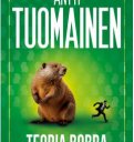 Teoria bobra - Antti Tuomainen