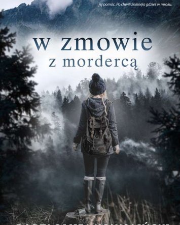 W zmowie z mordercą - Bartłomiej Kowaliński