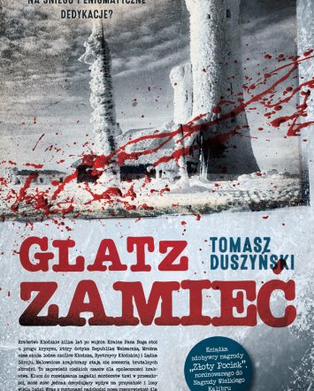 Glatz. Zamieć - Tomasz Duszyński