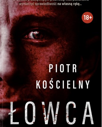 Łowca - Piotr Kościelny