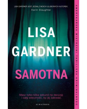 Samotna - Lisa Gardner