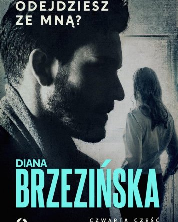 Odejdziesz ze mną? - Diana Brzezińska