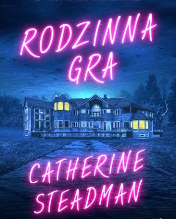 Rodzinna gra- Catherine Steadman