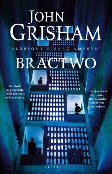 Bractwo- John Grisham