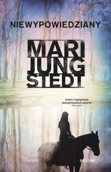 Niewypowiedziany- Mari Jungstedt