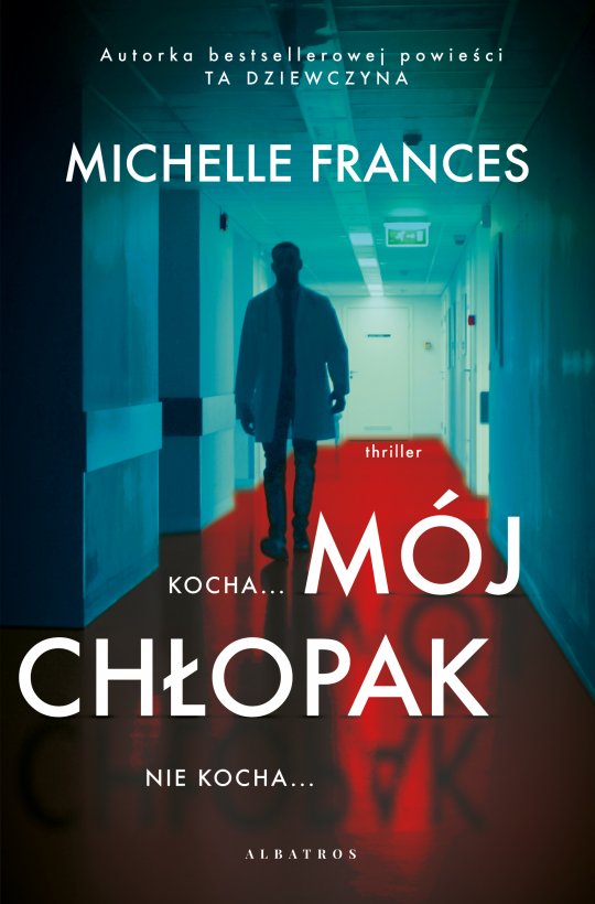 Mój chłopak- Michelle Frances