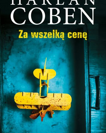 Za wszelką cenę- Harlan Coben