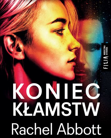 Koniec kłamstw- Rachel Abbott