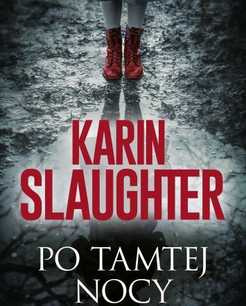 Po tamtej nocy- Karin Slaughter