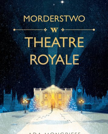 Morderstwo w Theatre Royale- Ada Moncrieff