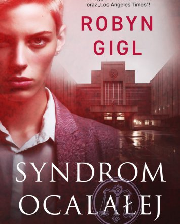 Syndrom ocalałej - Robyn Gigl