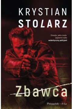 Zbawca - Krystian Stolarz