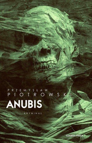 Anubis - Przemysław Piotrowski