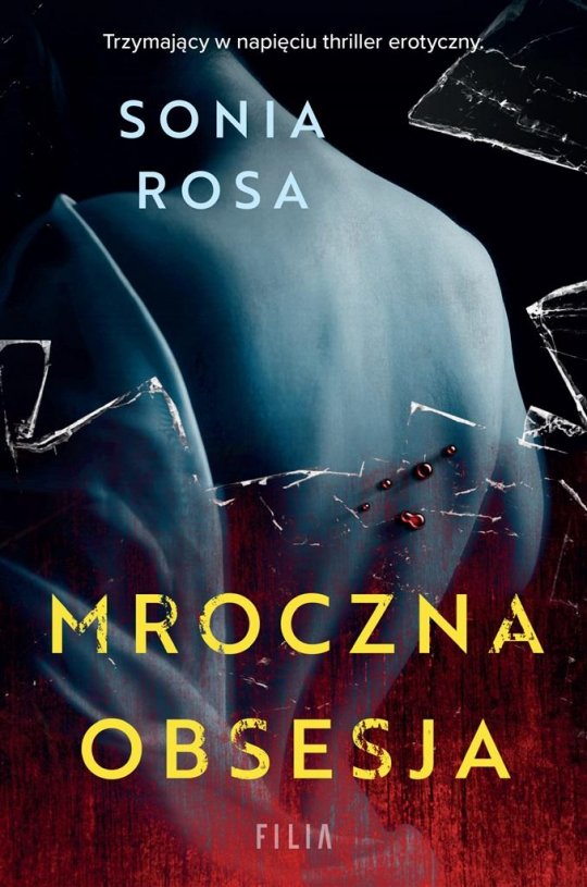 Mroczna obsesja - Sonia Rosa