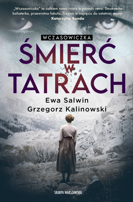 Wczasowiczka. Śmierć w Tatrach - Ewa Salwin, Grzegorz Kalinowski