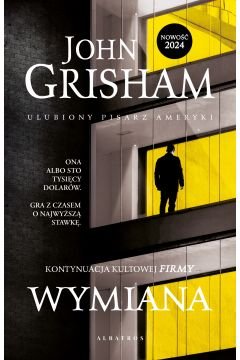 Wymiana - John Grisham