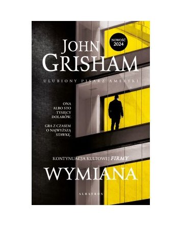 Wymiana - John Grisham