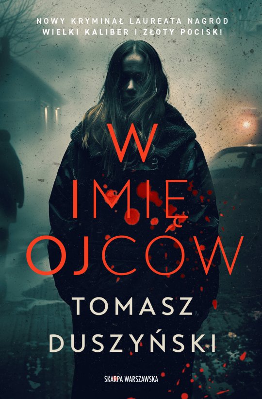 W imie ojców- Tomasz Duszyński