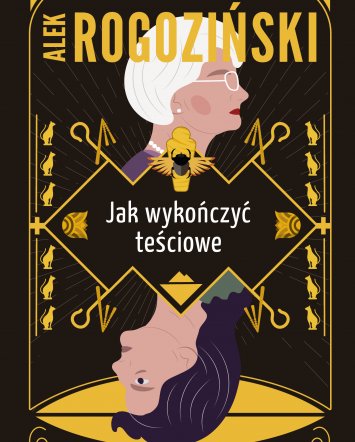 Jak wykończyć teściowe - Alek Rogoziński