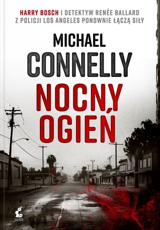 Nocny ogień - Michael Connelly