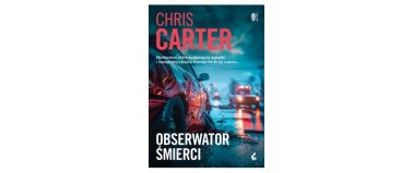 Obserwator śmierci - Chris Carter