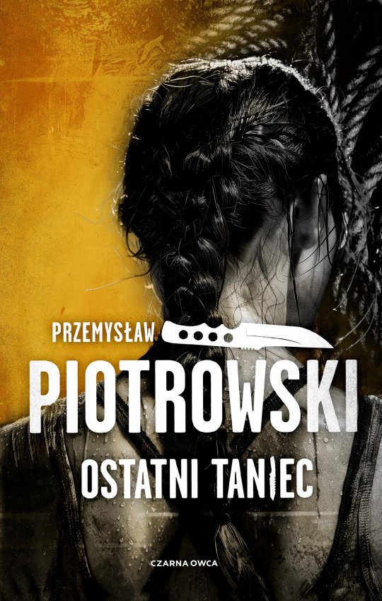 Ostatni taniec - Przemysław Piotrowski