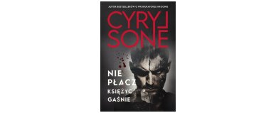 Nie płacz, księżyc gaśnie - Cyryl Sone