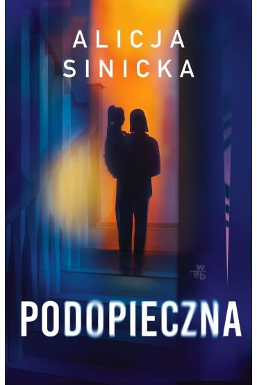 Podopieczna - Alicja Sinicka