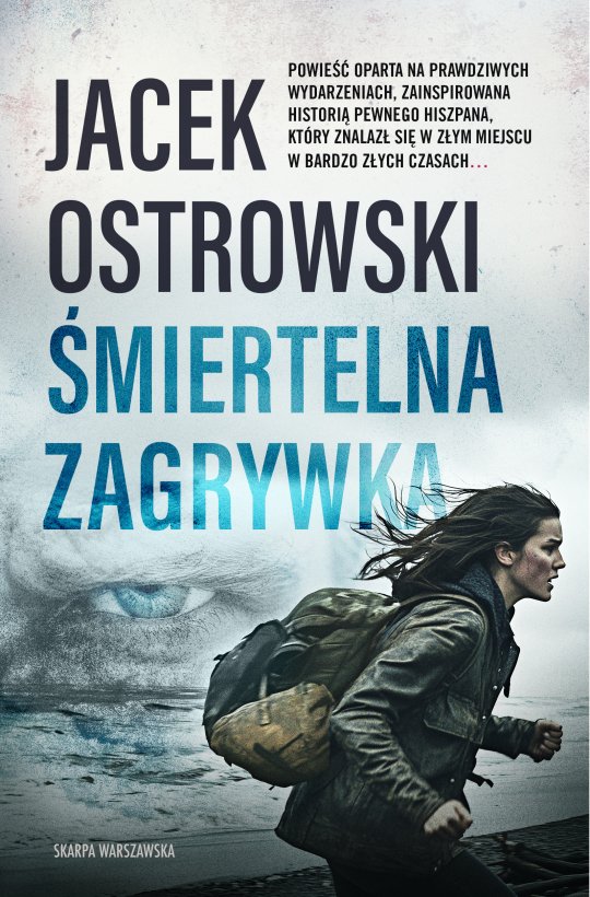 Śmiertelna zagrywka - Jacek Ostrowski